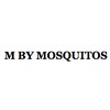 M BY MOSQUITOS