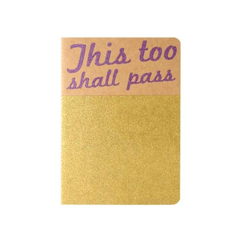 The Cool Company This Too Shall Pass - Cahier A5 - or