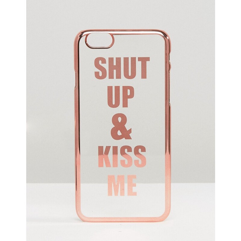 ASOS - Shut Up And Kiss Me - Coque pour iPhone 6 et 6s - Doré